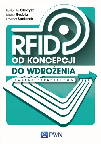 Okładka: RFID od koncepcji do wdrożenia. Polska perspektywa