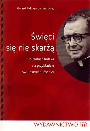 Okładka: Święci się nie skarżą