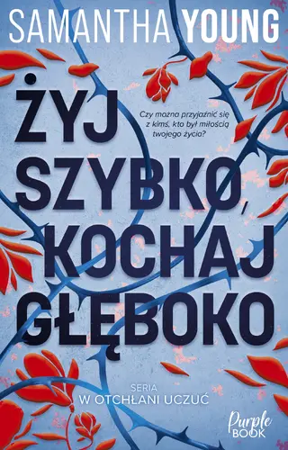 Okładka: Żyj szybko, kochaj głęboko