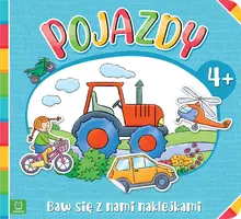Okładka: Baw się z nami naklejkami. Pojazdy 4+