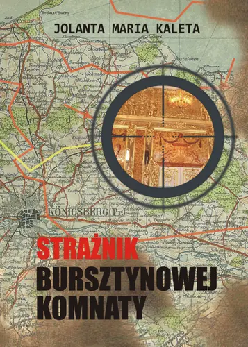 Okładka: Strażnik Bursztynowej Komnaty