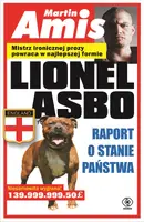 Okładka: Lionel Asbo. Raport o stanie państwa
