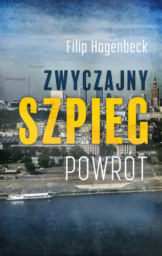 Okładka: Zwyczajny szpieg. Powrót