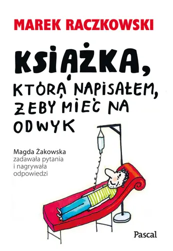 Okładka: Książka, która napisałem, żeby mieć na odwyk