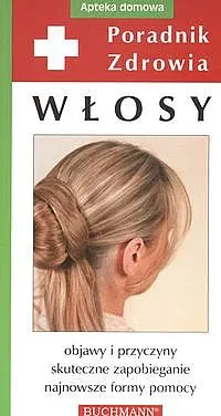 Okładka: Włosy Poradnik zdrowia