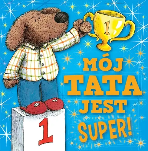 Okładka: Mój tata jest super!