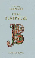 Okładka: Tylko Beatrycze