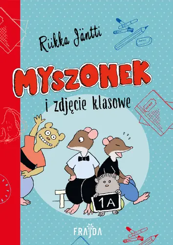 Okładka: Myszonek i zdjęcie klasowe
