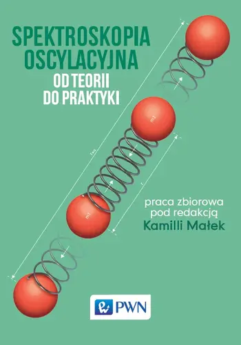Okładka: Spektroskopia oscylacyjna. Od teorii do praktyki