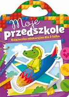 Okładka: Moje przedszkole od 3 lat