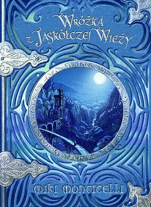 Okładka: Wróżka z Jaskółczej Wieży