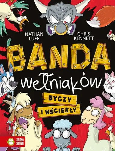 Okładka: Banda wełniaków. Byczy i wściekły. Tom 2