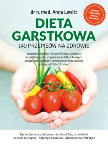 Okładka: Dieta garstkowa. 140 przepisów na zdrowie