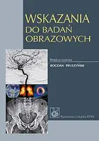 Okładka: Wskazania do badań obrazowych