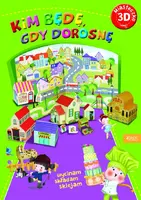 Okładka: Kim będę, gdy dorosnę