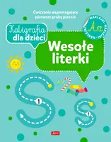 Okładka: Kaligrafia dla dzieci. Wesołe literki