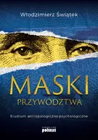 Okładka: Maski przywództwa. Studium antropologiczno-kulturowe