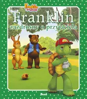 Okładka: Franklin zazdrosny o przyjaciela