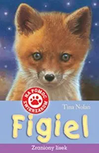 Okładka: Figiel - zraniony lisek