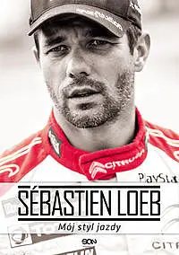 Okładka: Sébastien Loeb. Mój styl jazdy