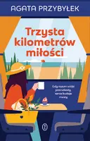 Okładka: Trzysta kilometrów miłości