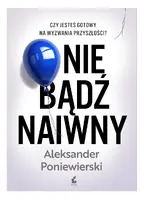Okładka: Nie bądź naiwny