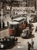 Okładka: W powojennej Polsce 1945-1948