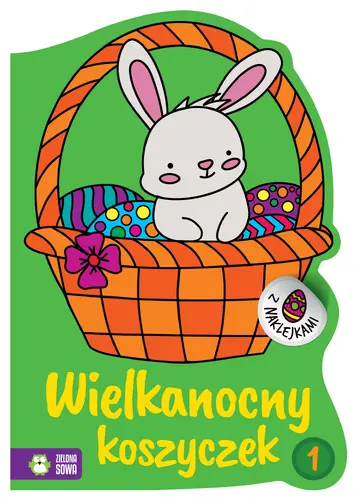 Okładka: Wielkanocne kolorowanki. Wielkanocny koszyczek 1