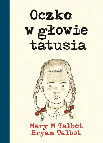 Okładka: Oczko w głowie tatusia