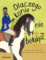 Okładka: Dlaczego konie nie bekają?