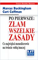 Okładka: Po pierwsze: złam wszelkie zasady