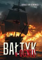 Okładka: Bałtyk w ogniu