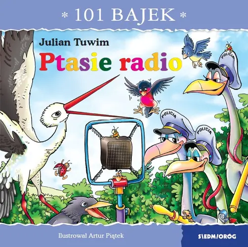 Okładka: Ptasie radio. 101 bajek
