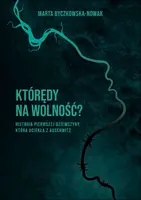 Okładka: Którędy na wolność ?