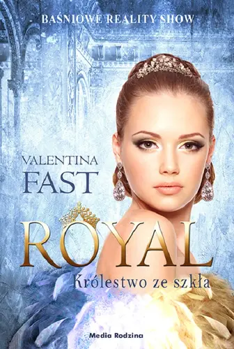 Okładka: Royal. Tom 1. Królestwo ze szkła
