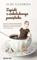 Okładka: Zapiski z czekoladowego pamiętnika