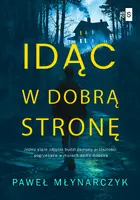 Okładka: Idąc w dobrą stronę