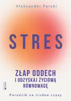 Okładka: Stres. Złap oddech i odzyskaj życiową równowagę