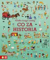 Okładka: Wielka księga wiedzy. Co za historia