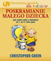 Okładka: Poskramianie małego dziecka. Kieszonkowy poradnik dla rodziców