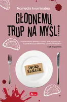 Okładka: Głodnemu trup na myśli