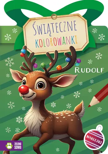 Okładka: Świąteczne kolorowanki. Rudolf