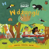 Okładka: Mój mały świat. W dżungli