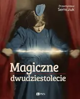 Okładka: Magiczne dwudziestolecie