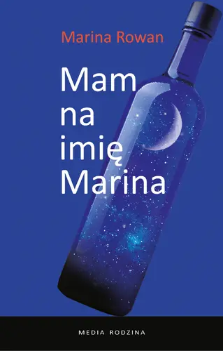 Okładka: Mam na imię Marina i jestem alkoholiczką