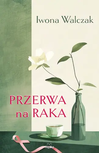 Okładka: Przerwa na raka