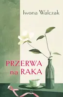 Okładka: Przerwa na raka