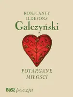 Okładka: Gałczyński. Potargane Miłości
