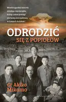 Okładka: Odrodzić się z popiołów
