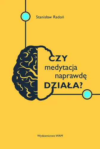 Okładka: Czy medytacja naprawdę działa?